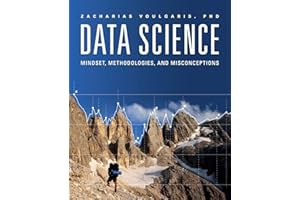 Data Science: Mindset, Methodologies, and Misconceptions