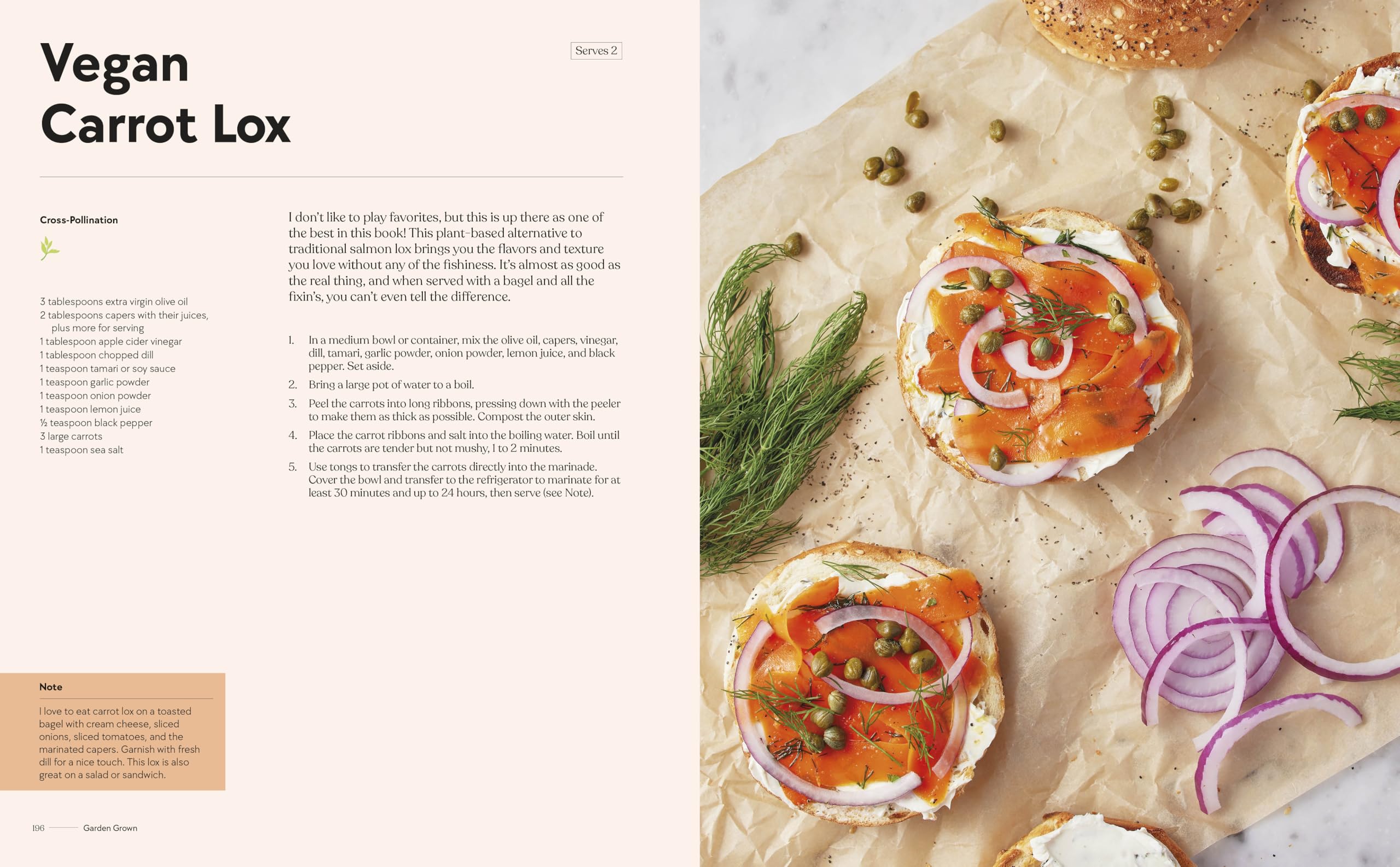 Garden Grown: Garden-to-Table Recipes to Make the Most of Your Bounty: A Cookbook