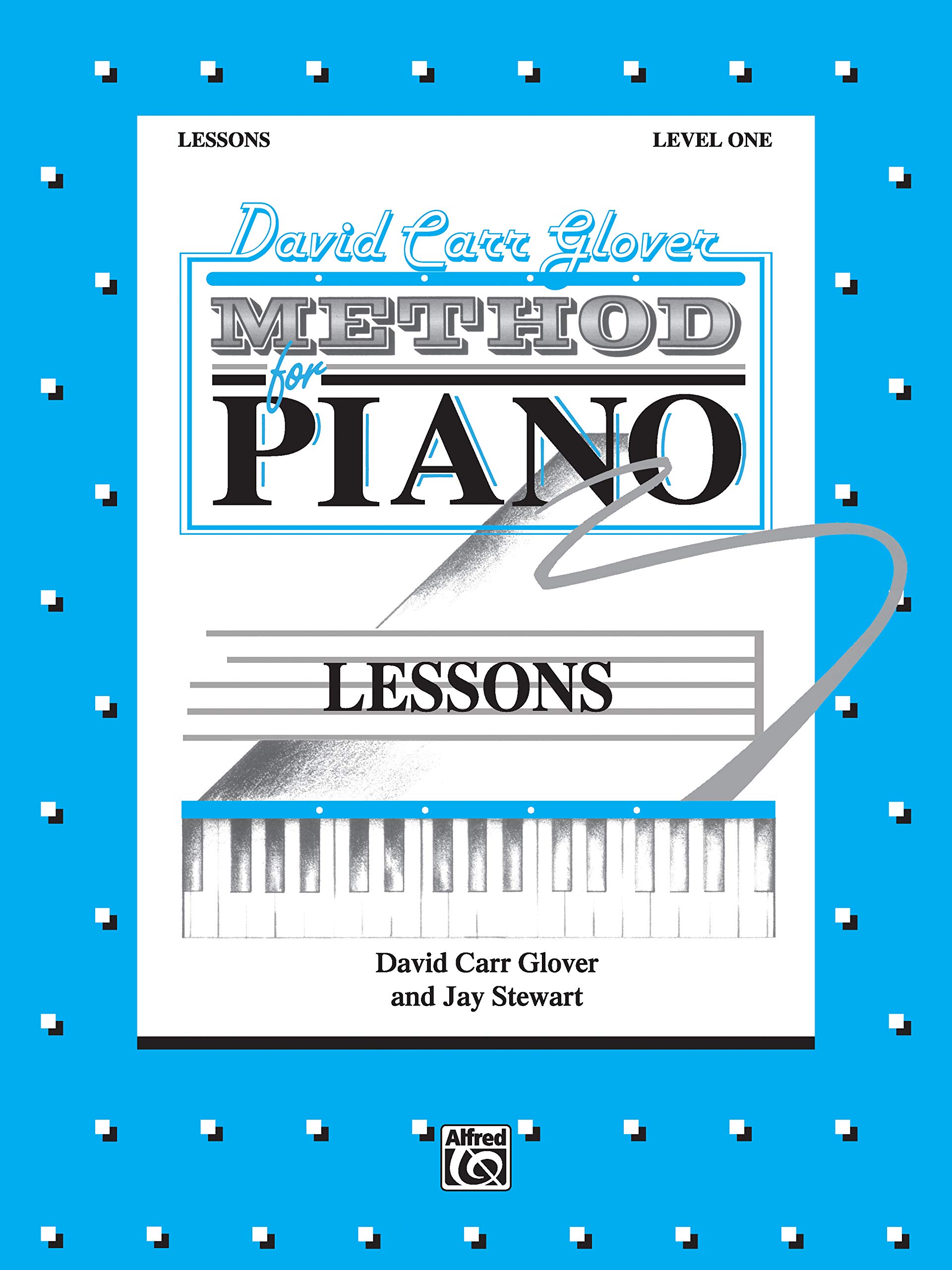 David Carr Glover Method For Piano / Lessons, Level 1 (9780898988390)