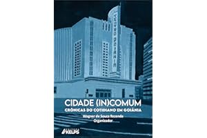 Cidade (In)comum (Portuguese Edition)