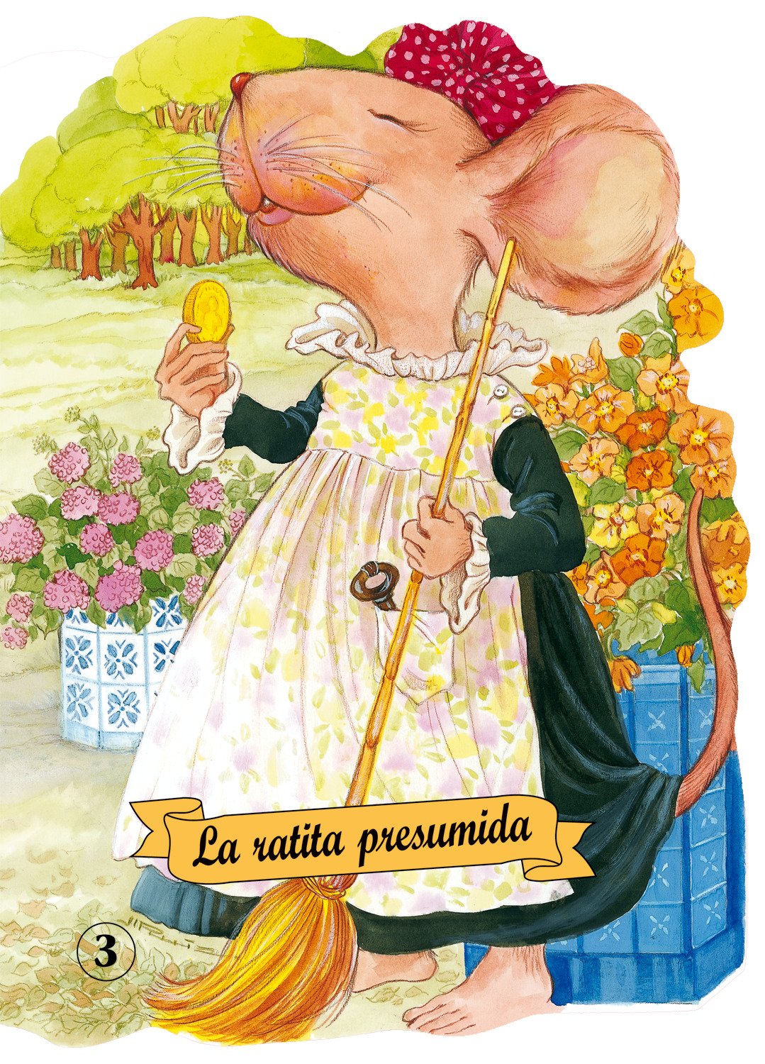 La Ratita Presumida: 3 (Troquelados clásicos) : Cuento popular catalán,  Ruiz Abello, Margarita, Hernández Pérez-Muñoz, Emilia: Libros - Amazon.es