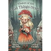 Wisdom of the Wild Things Oracle Deck & Book Set