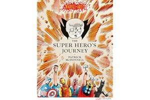 The Super Hero’s Journey (Marvel Arts)