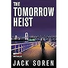 The Tomorrow Heist