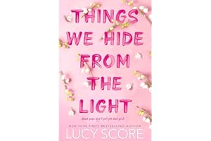 Things We Hide from the Light (Knockemout Book 2)