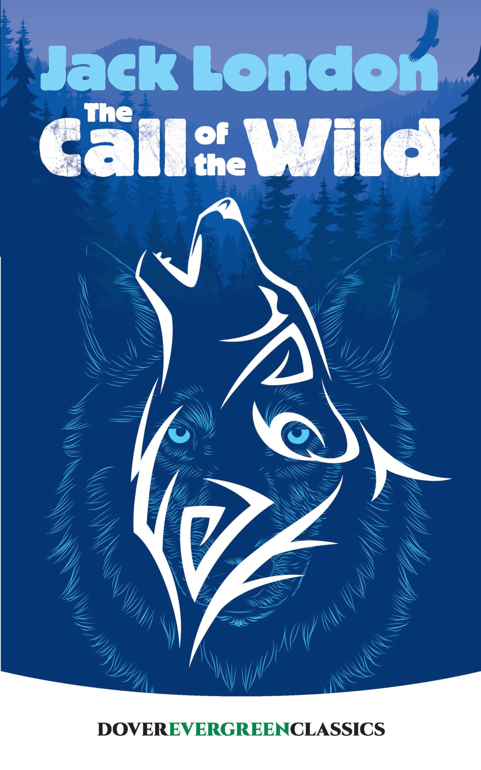 The Call of the Wild (Dover Children's Evergreen Classics)