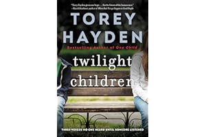 Twilight Children: Three Voices No One Heard Until a Therapist Listened – Special Education Stories of Selective Mutism, Trau