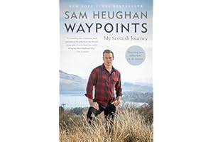 Waypoints: My Scottish Journey