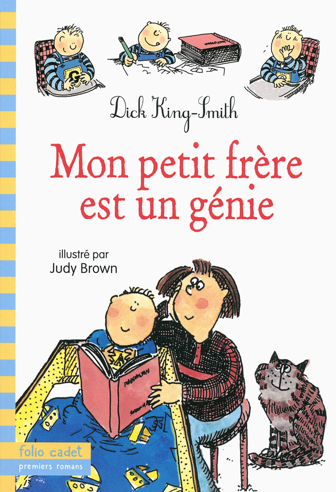 Mon Petit Frere Est Un Genie Premiers Romans French Edition King Smith Dick Brown Judy Esclapez Michelle Amazon Com Books