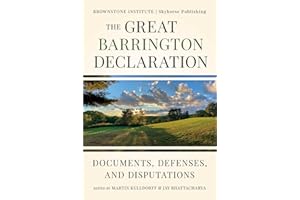 The Great Barrington Declaration: Documents, Defenses, and Disputations