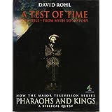 A Test of Time: The Bible - From Myth to History v. 1 (A Channel Four book)