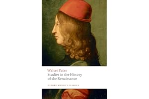 Studies in the History of the Renaissance (Oxford World's Classics)