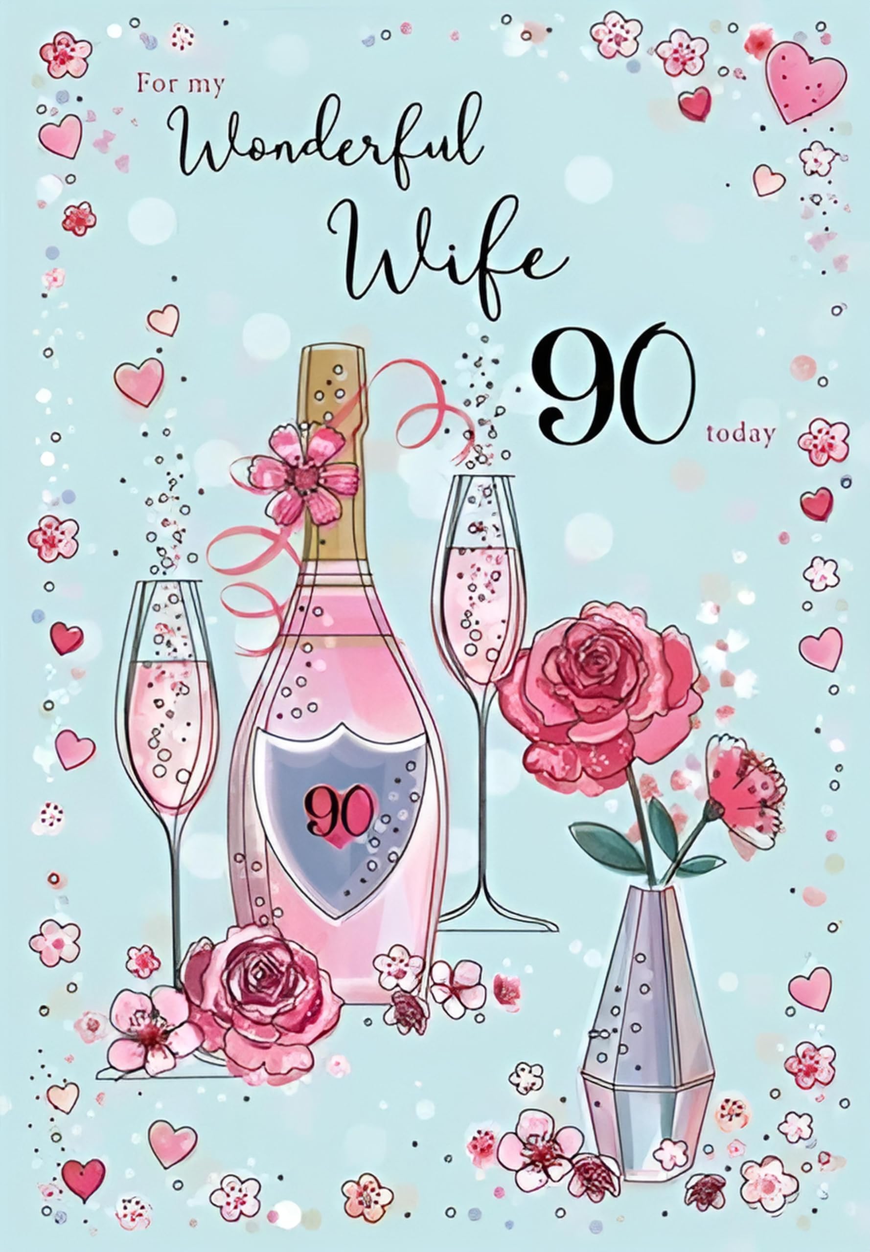 For My Wonderful Wife on your 90th Birthday Card