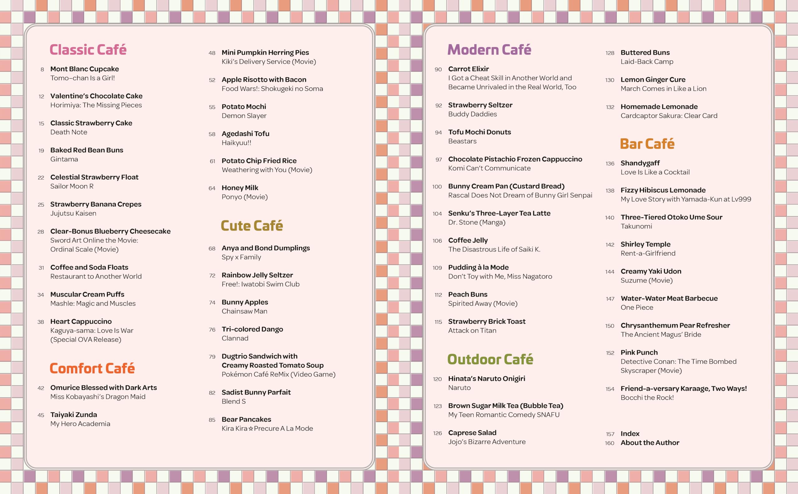 The Anime Café: 50 Iconic Treats, Snacks, and Drinks from Your Favorite Anime