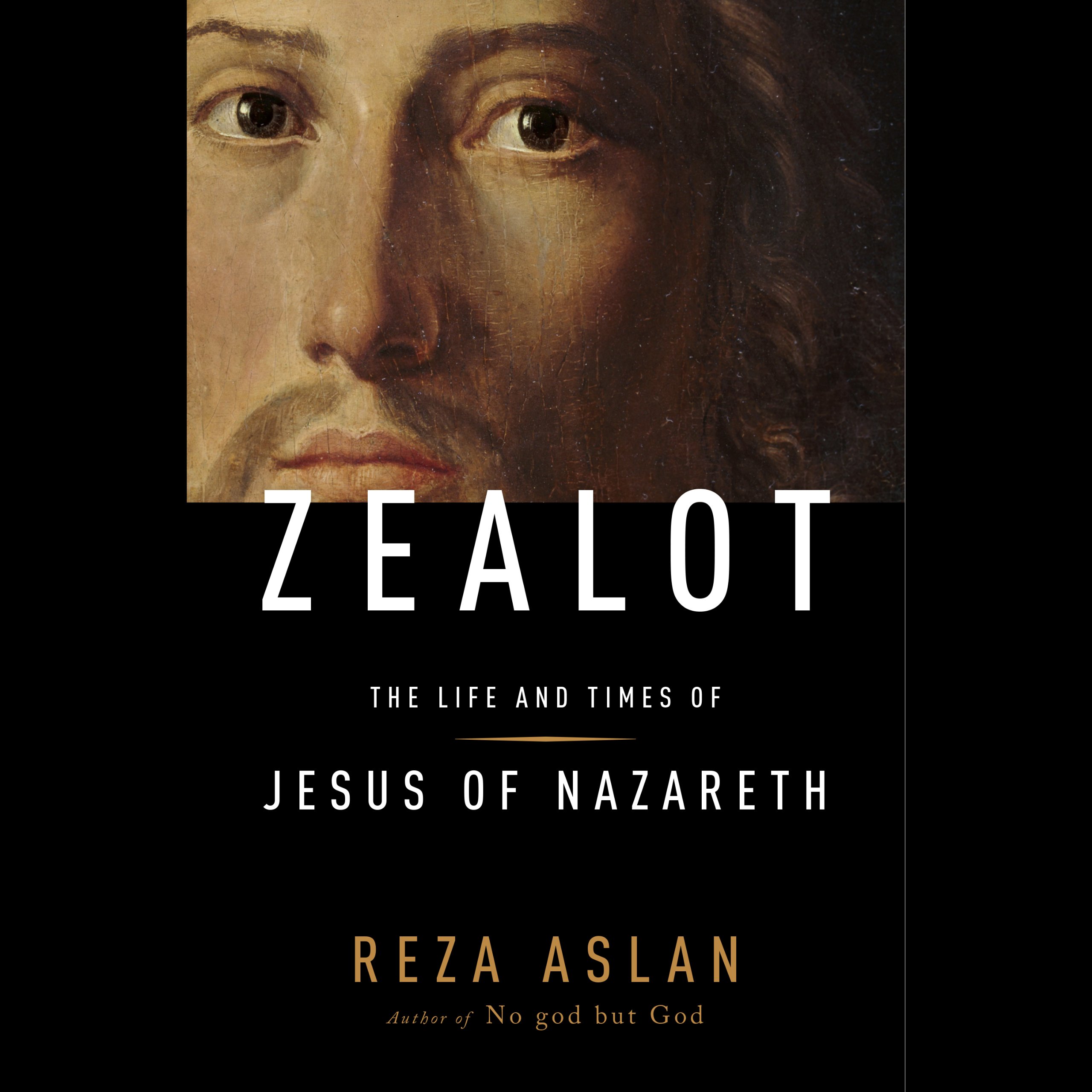 Zealot: The Life and Times of Jesus of Nazareth Zealot: The Life and Times of Jesus of Nazareth Audible Audiobook Paperback Kindle Hardcover Mass Market Paperback Audio CD