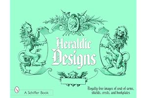 Heraldic Designs: Royalty-free images of coats-of-arms, shields, crests, seals, bookplates, and more