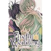 Firefly Wedding, Vol. 4