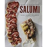 Salumi: The Craft of Italian Dry Curing