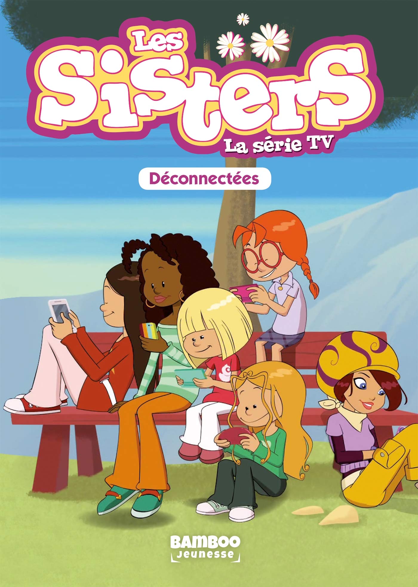 voir fiche du album Les Sisters - La Série TV - Poche - tome 18: Déconnectées
