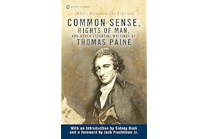 Common Sense, The Rights of Man and Other Essential Writings of Thomas Paine (Signet Classics)