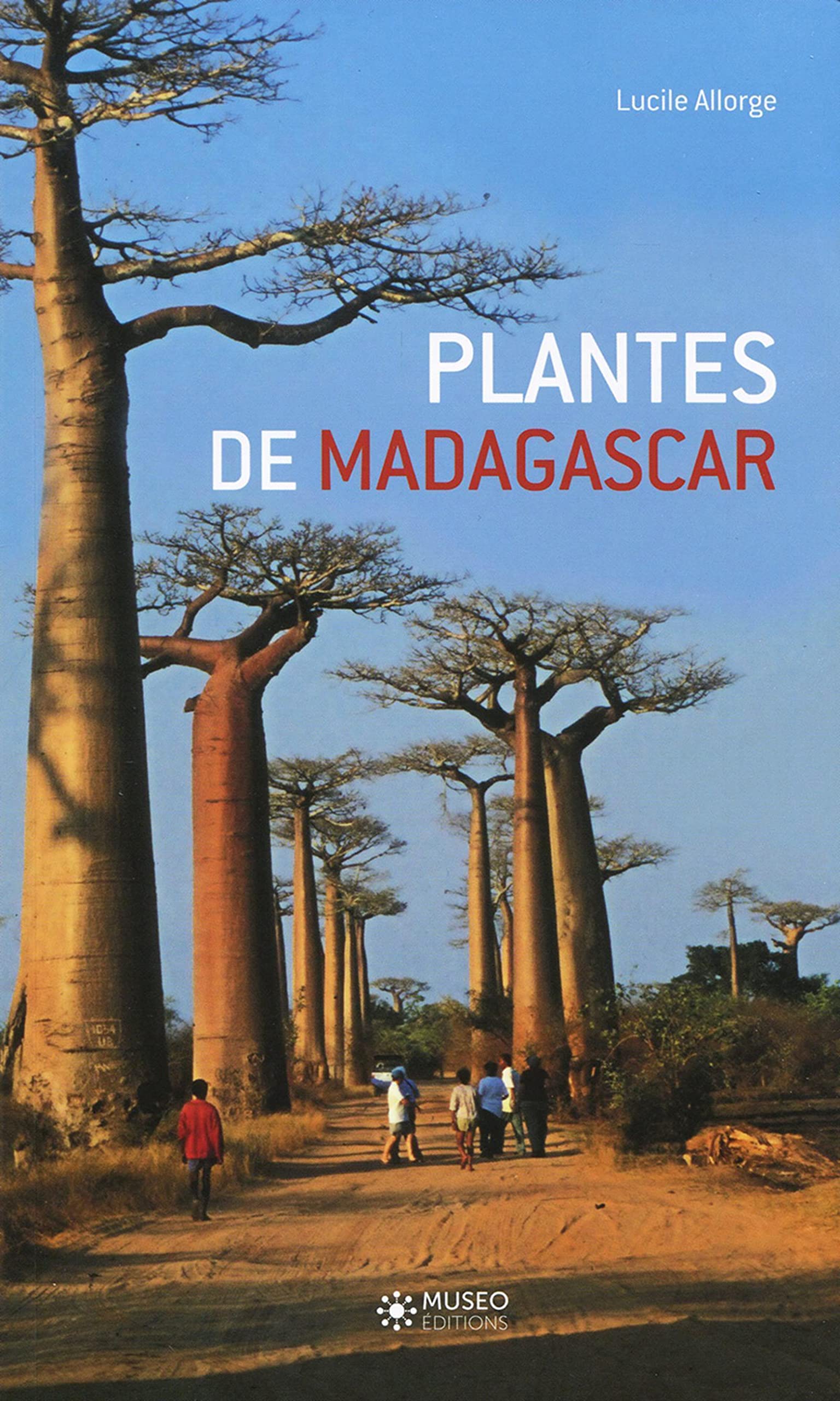 Amazon Fr Plantes De Madagascar Allorge Lucille Livres