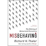 Misbehaving: The Making of Behavioral Economics