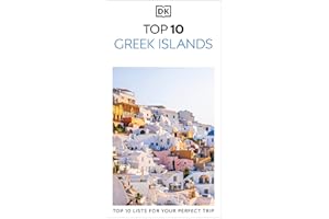 DK Top 10 Greek Islands: Top 10 lists for your perfect trip, plus an all-weather folded map (Pocket Travel Guide)