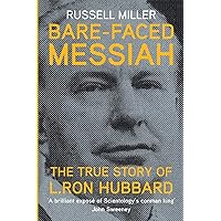 Bare-Faced Messiah: The True Story of L. Ron Hubbard