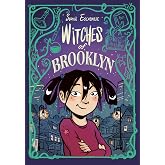 Witches of Brooklyn: (A Graphic Novel)