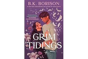 Grim Tidings: A Novel (Ghosted Book 2)
