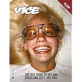 The Vice Guide to Sex and Drugs and Rock and Roll