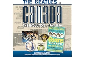 The Beatles in Canada: The Evolution 1964-1970: 2