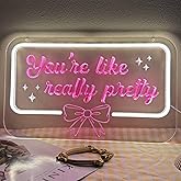 You're like really pretty Neon Sign - New 3D engraving technology - LED Light neon signs for wall, wall lights for bedroom, teen girl room decor, pretty, pink with warm white light (15x9")