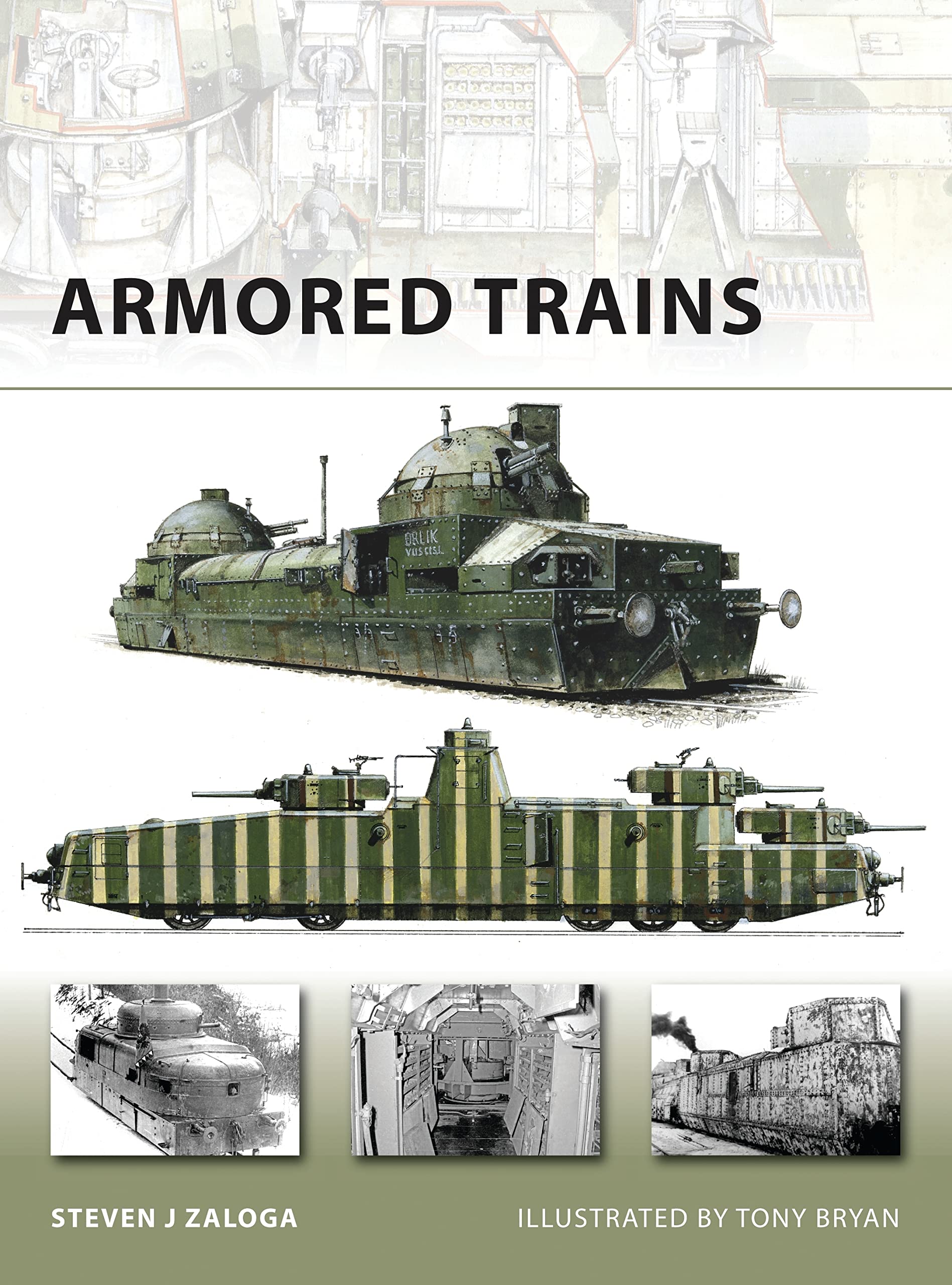 Armored Trains No 140 New Vanguard Amazon Co Uk Zaloga Steven J Bryan Tony 9781846032424 Books