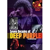 Seven Decades of Deep Purple: An Unofficial History