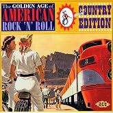 The Golden Age of American Rock 'n' Roll: Special Country Music Edition