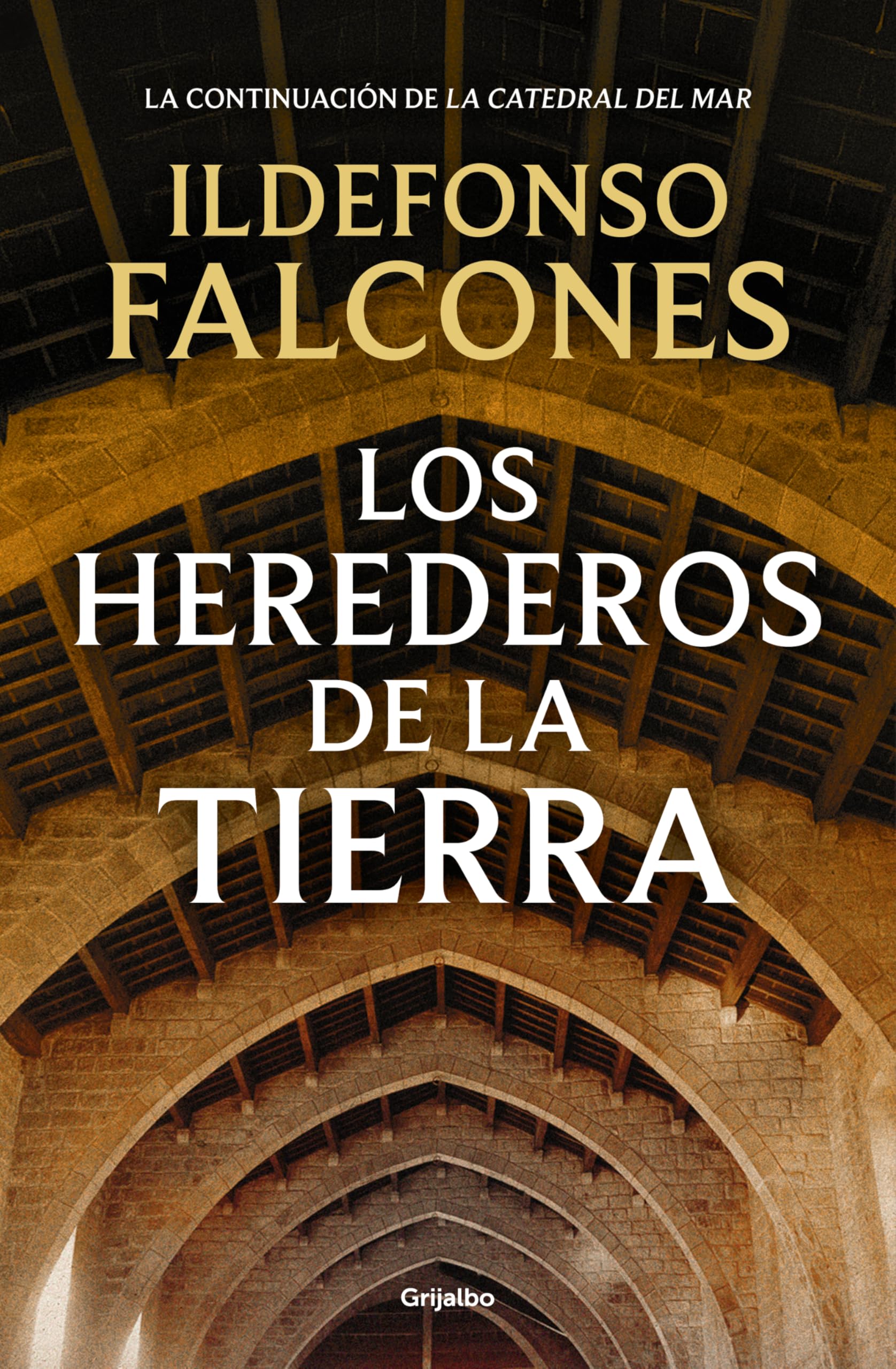 Portada de Los herederos de la tierra (La catedral del mar 2) (Novela histórica)