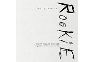 Rookie: My Public, Private, and Secret Life