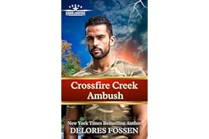 Crossfire Creek Ambush (Hard Justice, Crossfire Creek Book 4)