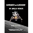 Sunburst and Luminary: An Apollo Memoir