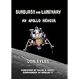 Sunburst and Luminary: An Apollo Memoir