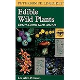 Edible Wild Plants: Eastern/Central North America (Peterson Field Guides) - COVER MAY VARY
