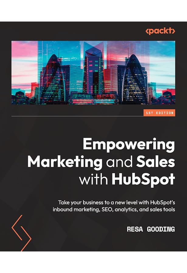 Amazon.com: Empowering Marketing and Sales with HubSpot: Take your business  to a new level with HubSpot's inbound marketing, SEO, analytics, and sales  tools eBook : Gooding, Resa: Kindle Store