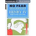 Henry IV , Parts One and Two(No Fear Shakespeare) (Volume 17)