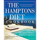 The Hamptons Diet Cookbook: Enjoying the Hamptons Lifestyle Wherever You Live (Enjoying the Hamptons Lifestyle Wherever you l