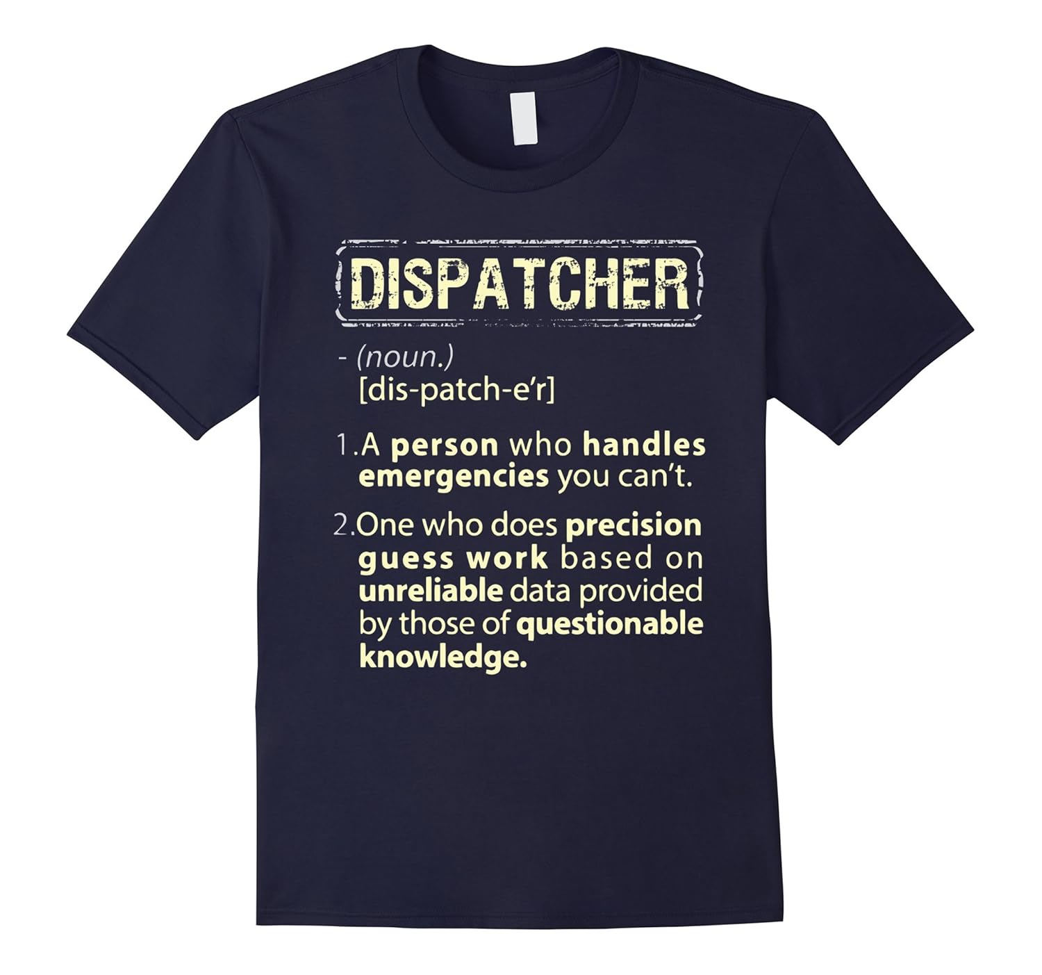 Funny Dispatcher Shirt Dispatcher Noun DefinitionArt Artvinatee