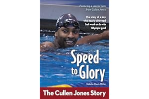 Speed to Glory: The Cullen Jones Story (ZonderKidz Biography)