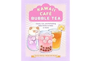 Kawaii Café Bubble Tea: Classic, Fun, and Refreshing Boba Drinks to Make at Home