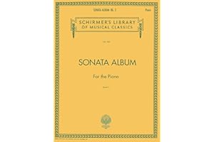 Sonata Album for the Piano - Book 2: Schirmer Library of Classics Volume 340