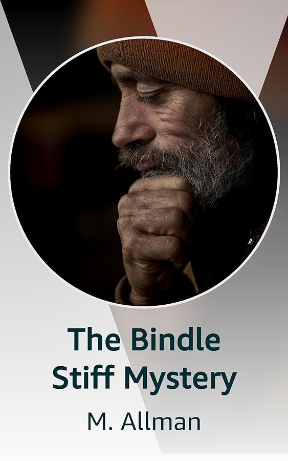 The Bindle Stiff Mystery Kindle Vella